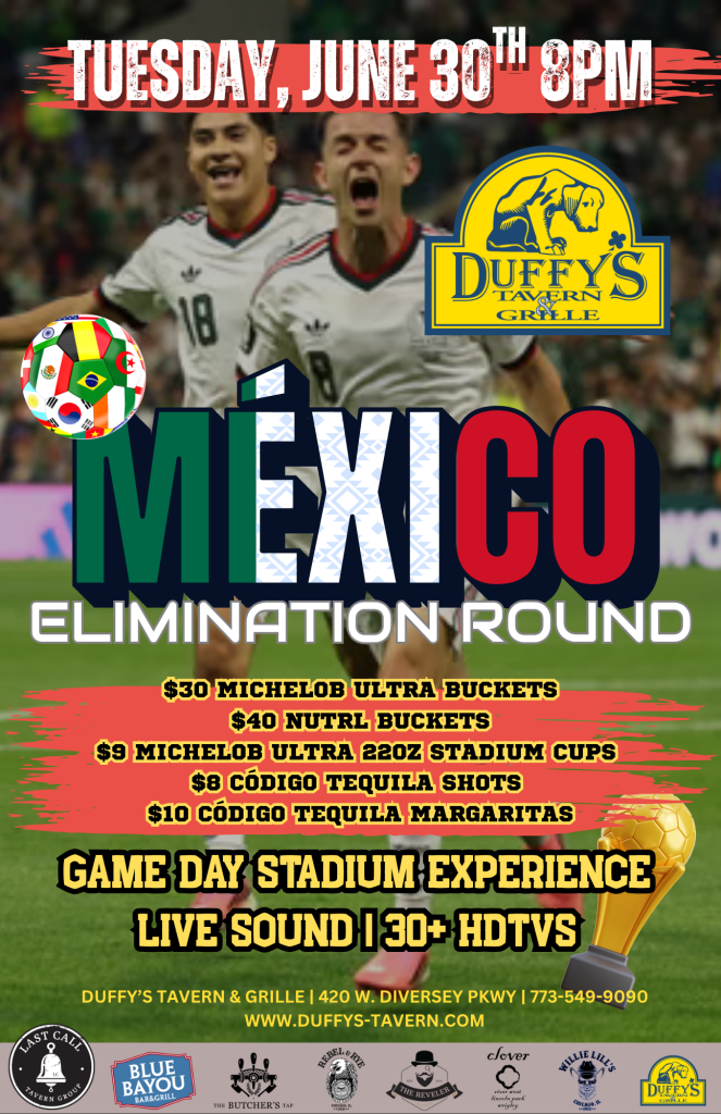 June 30, 2026 | Mexico Elimination Round Watch Party | Duffy’s Tavern & Grille
