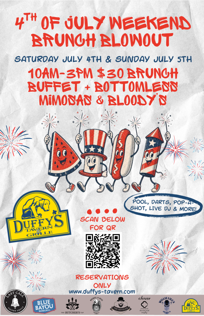 4th of July Weekend Brunch Blowout at Duffy’s