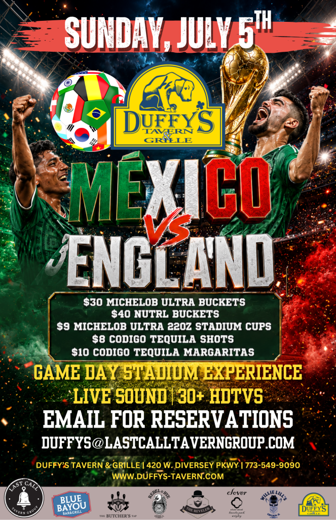 July 5, 2026 | Mexico vs England Watch Party | Duffy’s Tavern & Grille