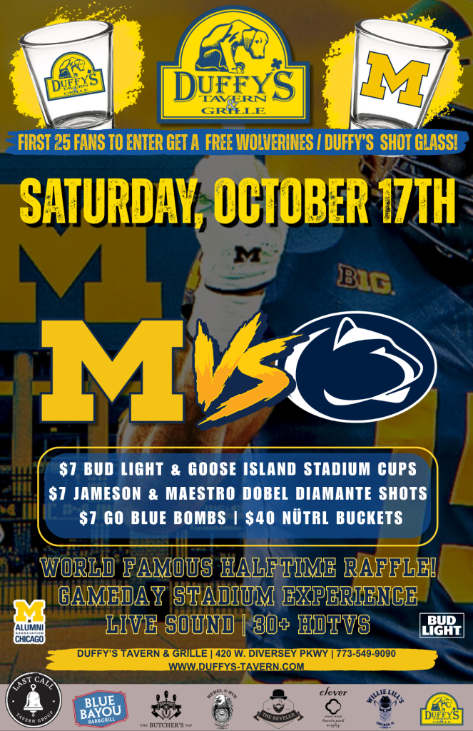 Michigan vs. Penn State at Duffy’s – Saturday, October 17th